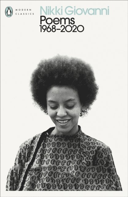 Nikki Giovanni - Poems: 1968-2020, E-bok