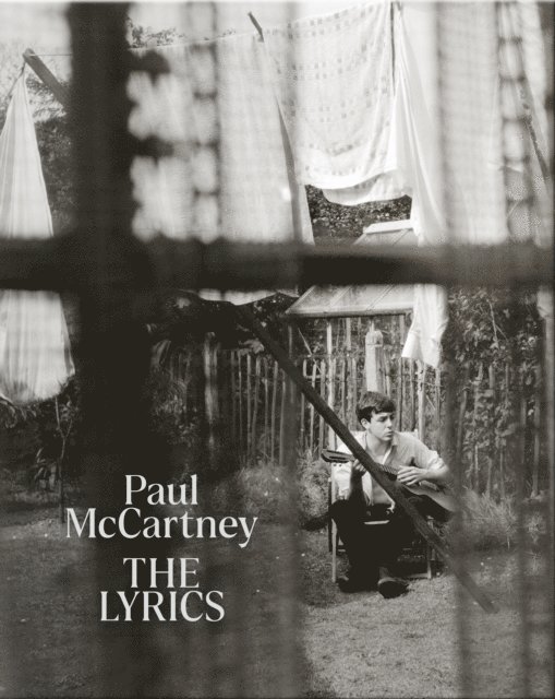 Paul McCartney, Paul Muldoon - Lyrics, E-bok