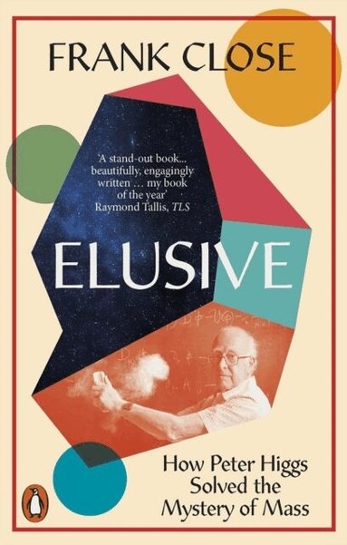 Elusive by Frank Close