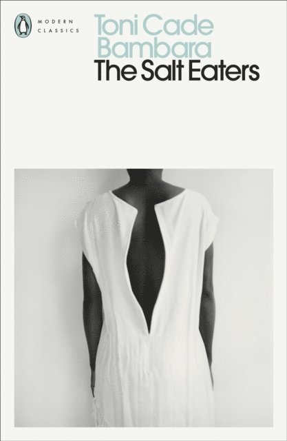 Toni Cade Bambara - Salt Eaters, E-bok