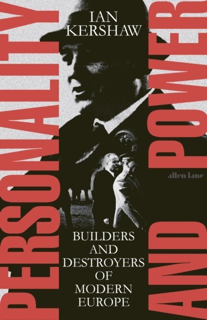 Ian Kershaw - Personality and Power, E-bok
