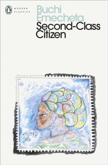 Buchi Emecheta - Second-Class Citizen, E-bok