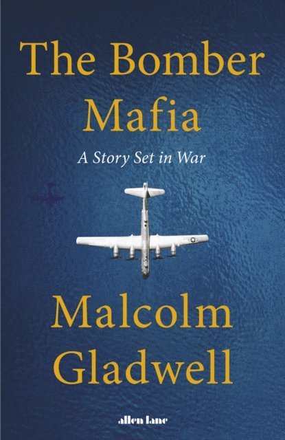 Malcolm Gladwell - Bomber Mafia, E-bok
