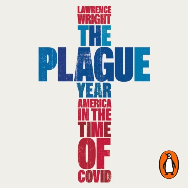 Lawrence Wright - Plague Year, Ljudbok