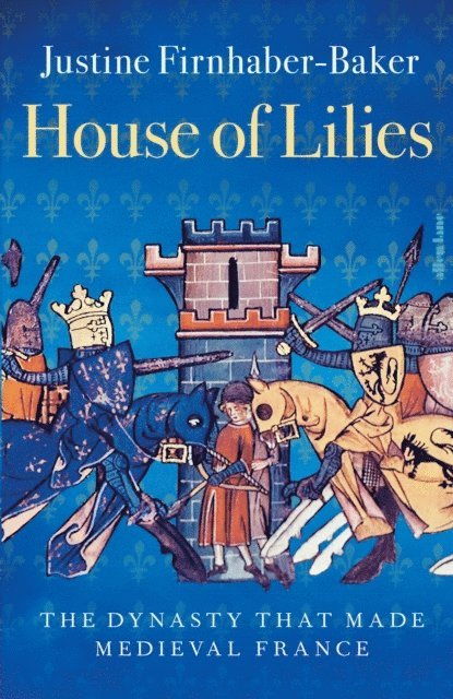 Justine Firnhaber-Baker - House of Lilies, E-bok