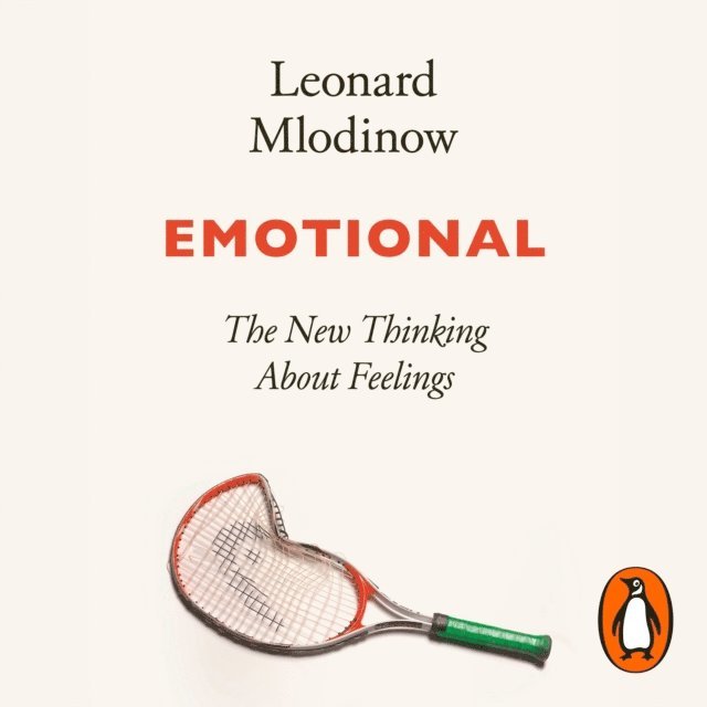 Leonard Mlodinow - Emotional, Ljudbok