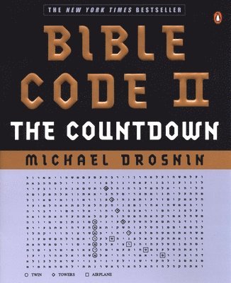 Michael Drosnin - Bible Code II: The Countdown, Häftad