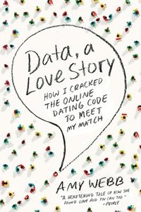 Data A Love Story How I Cracked Online