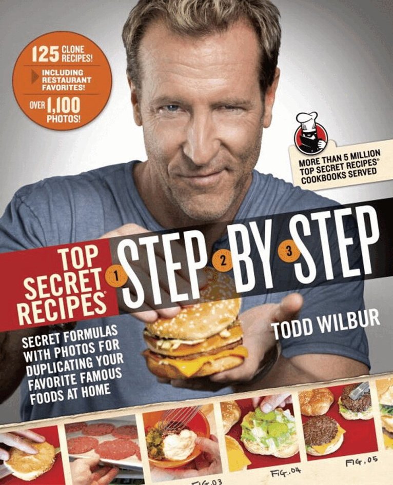 Todd Wilbur - Top Secret Recipes Step-by-Step, Häftad