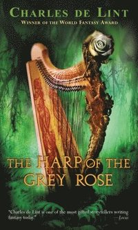 The Harp of the Grey Rose