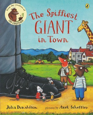 Julia Donaldson - The Spiffiest Giant in Town, Häftad
