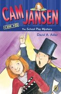 CAM Jansen: The School Play Mystery #21