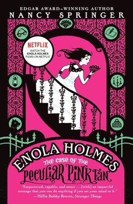 Nancy Springer - Enola Holmes: The Case of the Peculiar Pink Fan, Häftad