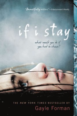 Gayle Forman - If I Stay, Häftad