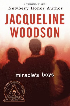 Miracle's Boys av Jacqueline Woodson