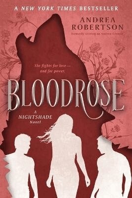 Andrea Robertson - Bloodrose, Häftad