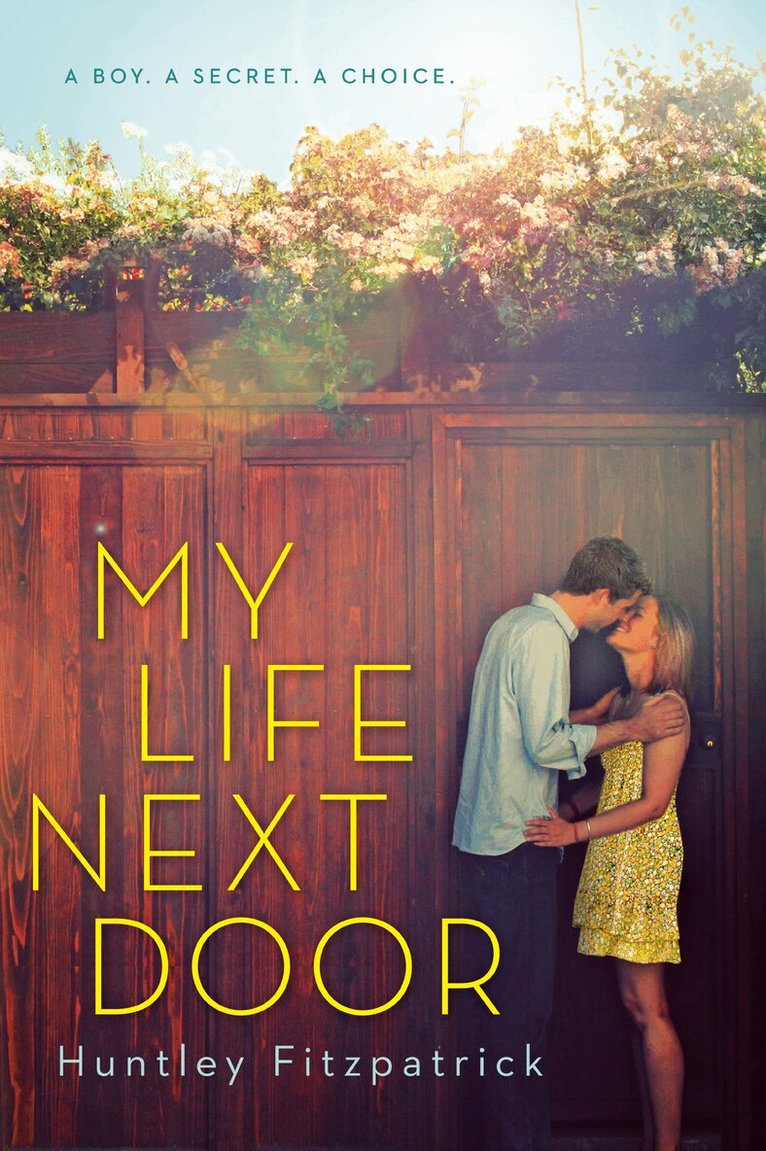 Huntley Fitzpatrick - My Life Next Door, Häftad
