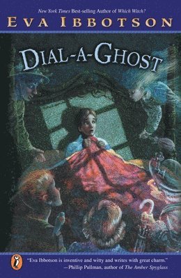 Eva Ibbotson - Dial-A-Ghost, Häftad. Tillgänglighet: Tillfälligt slut