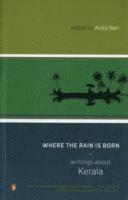 Anita Nair - Where The Rain Is Born, Häftad