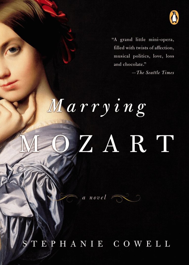 Stephanie Cowell - Marrying Mozart, Häftad