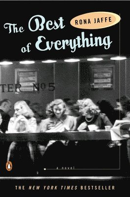 Rona Jaffe - The Best of Everything, Häftad