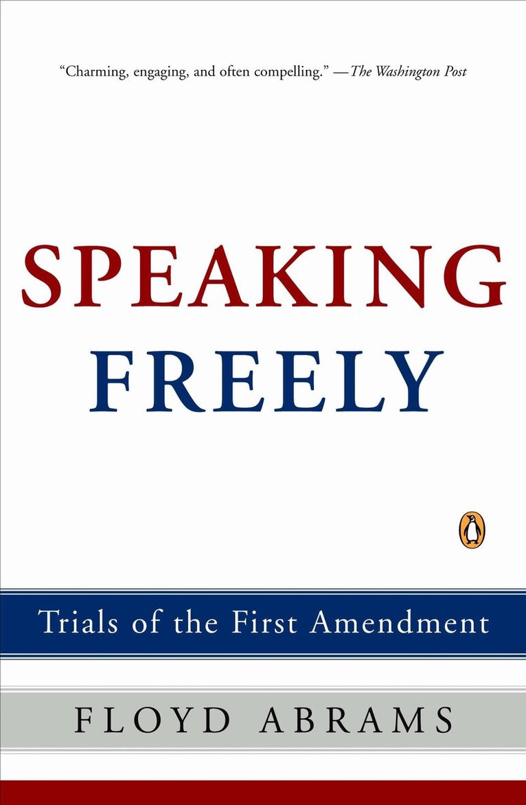 Floyd Abrams - Speaking Freely, Häftad