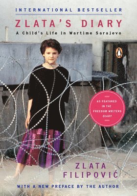 Zlata Filipovic - Zlata's Diary: A Child's Life in Wartime Sarajevo: Revised Edition, Häftad