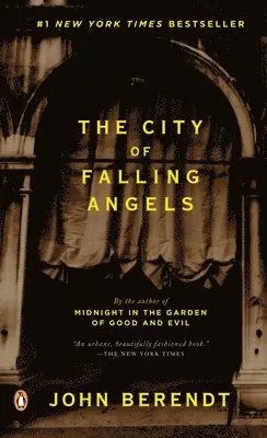 John Berendt - The City of Falling Angels, Häftad