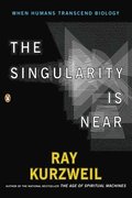 The Singularity Is Near