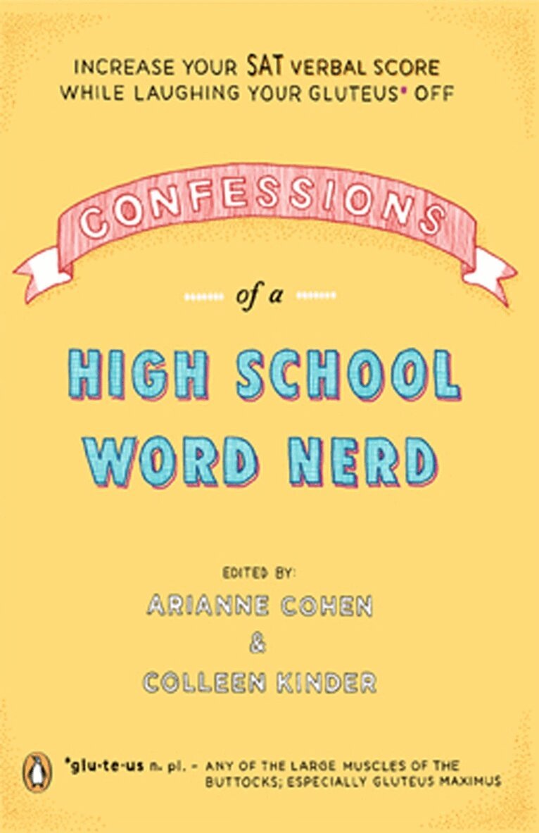 Arianne Cohen, Colleen Kinder - Confessions of a High School Word Nerd, Häftad. Tillgänglighet: Lägg i varukorg