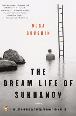 Olga Grushin - The Dream Life of Sukhanov, Häftad. Tillgänglighet: Lägg i varukorg