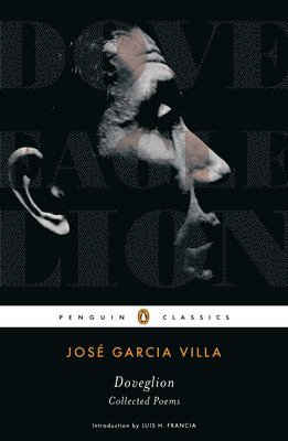 Jose Garcia Villa, John Edwin Cowen - Doveglion: Collected Poems, Häftad. Tillgänglighet: Lägg i varukorg