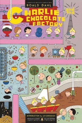 Roald Dahl - Charlie and the Chocolate Factory (Penguin Classics Deluxe Edition), Häftad