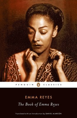 Emma Reyes - The Book of Emma Reyes: A Memoir, Häftad