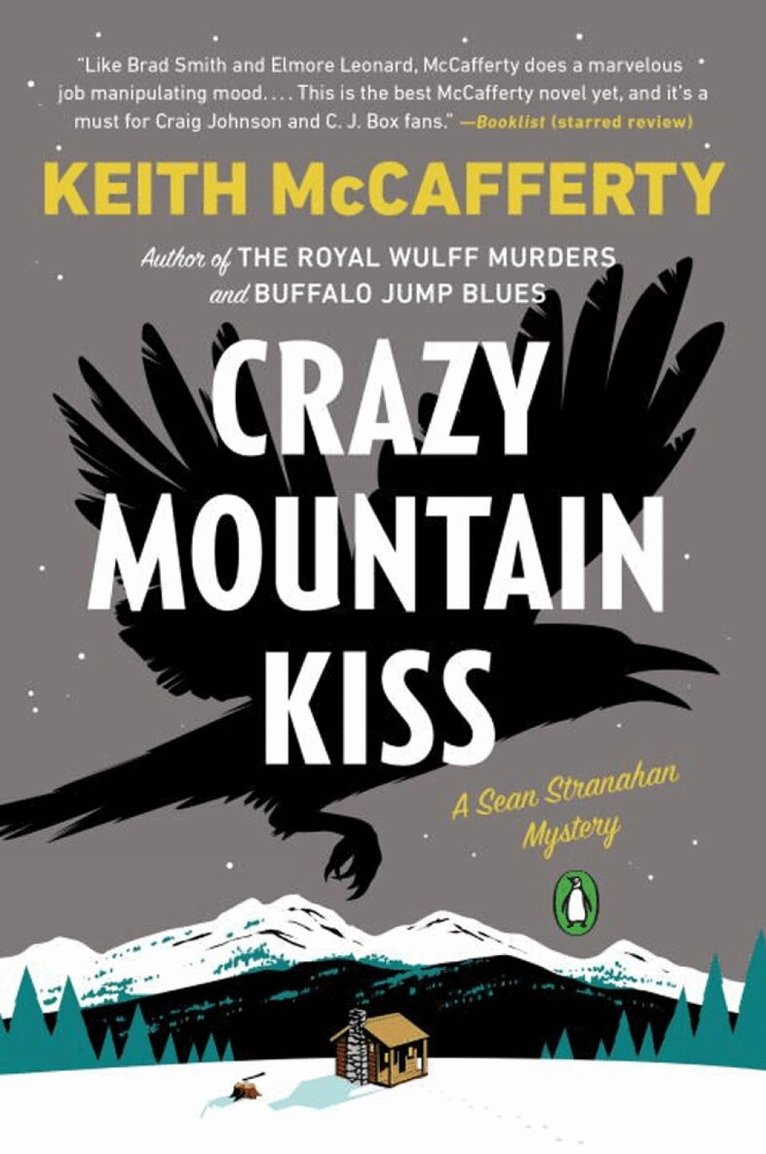 Keith McCafferty - Crazy Mountain Kiss, Häftad. Tillgänglighet: Lägg i varukorg