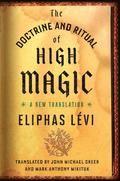 The Doctrine and Ritual of High Magic