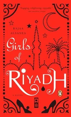 Rajaa Alsanea - Girls of Riyadh, Häftad