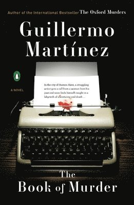 Guillermo Martinez - The Book of Murder, Häftad