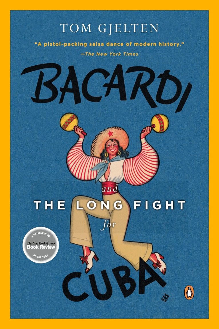 Tom Gjelten - Bacardi and the Long Fight for Cuba, Häftad. Tillgänglighet: Lägg i varukorg