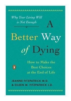 Better Way of Dying