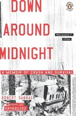 Robert Sabbag - Down Around Midnight: Down Around Midnight: A Memoir of Crash and Survival, Häftad. Tillgänglighet: Lägg i varukorg