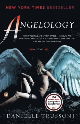 Danielle Trussoni - Angelology, Häftad