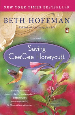 Beth Hoffman - Saving Ceecee Honeycutt, Häftad