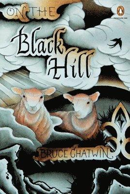 On the Black Hill by Bruce Chatwin