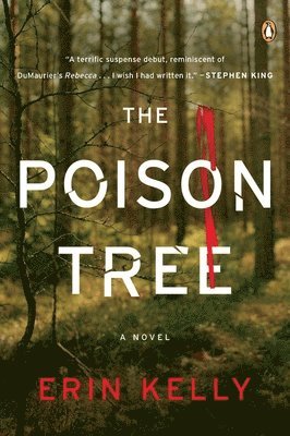 Erin Kelly - The Poison Tree: The Poison Tree: A Novel, Häftad
