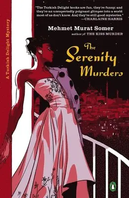 Mehmet Murat Somer - The Serenity Murders, Häftad