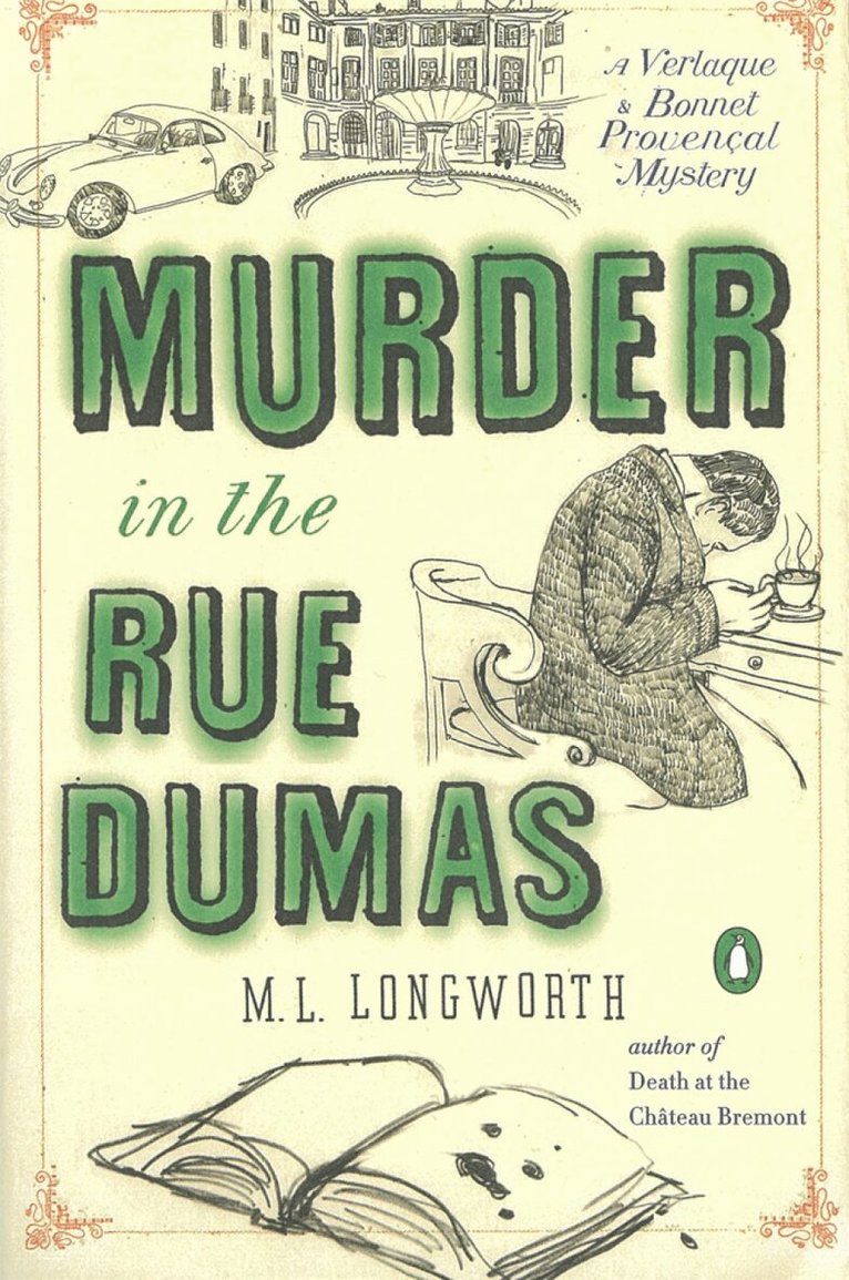 M.L. Longworth - Murder in the Rue Dumas, Häftad