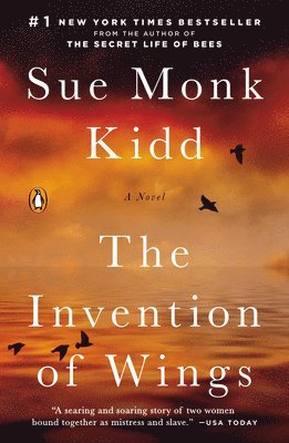 Sue Monk Kidd - The Invention of Wings, Häftad