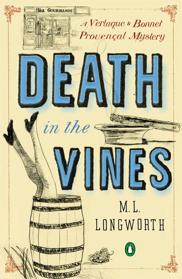 M.L. Longworth - Death in the Vines, Häftad