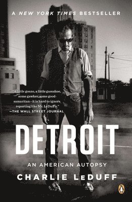 Detroit: An American Autopsy